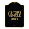 Signmission Reserved Parking Sign Visitor Vehicles Only, Black & Gold Aluminum Sign, 18" x 24", BG-1824-23013 A-DES-BG-1824-23013 - alternate 1